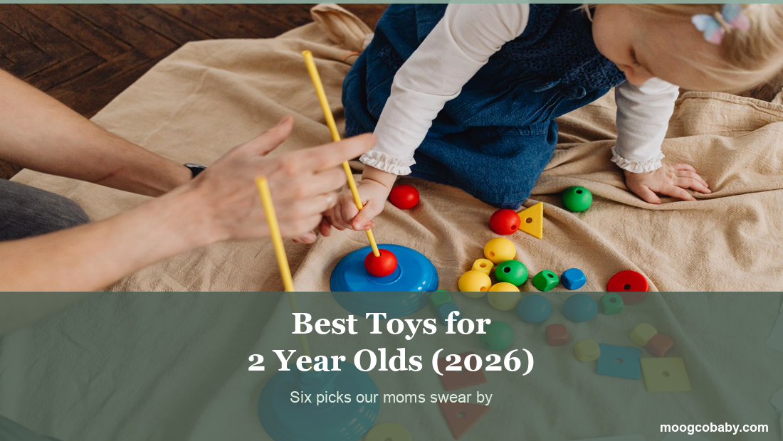 Best Toys for 2 Year Olds in 2026: 6 Picks Our Moms Swear By