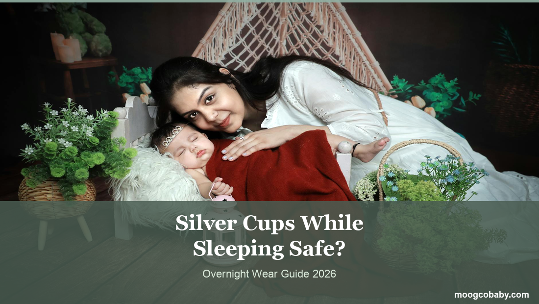 Can You Sleep in Silver Nursing Cups? (Safety + Real Parent Tips)