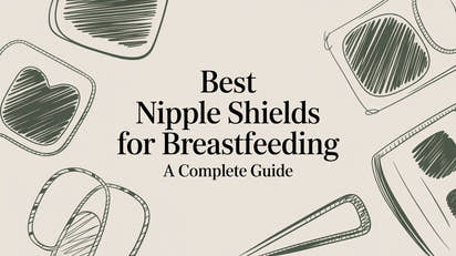 Best Nipple Shields for Breastfeeding A Complete Guide