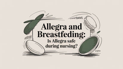 allegra and breastfeeding: Is Allegra Safe During Nursing?