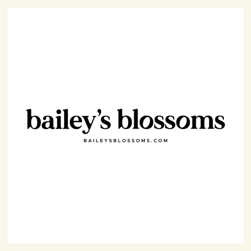 Bailey’s Blossoms