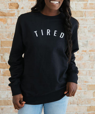 Cozy Tired Sweatshirt for babies, perfect for comfort and style in any season.
