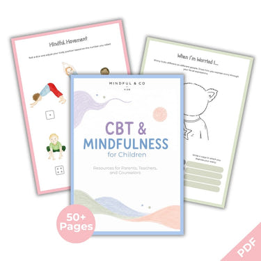 CBT & Mindfulness for Children - Digital Download for Teachers, Parents & Counsellors