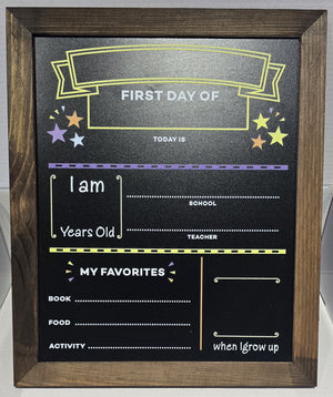 First and Last Day of School Reversible Chalkboard