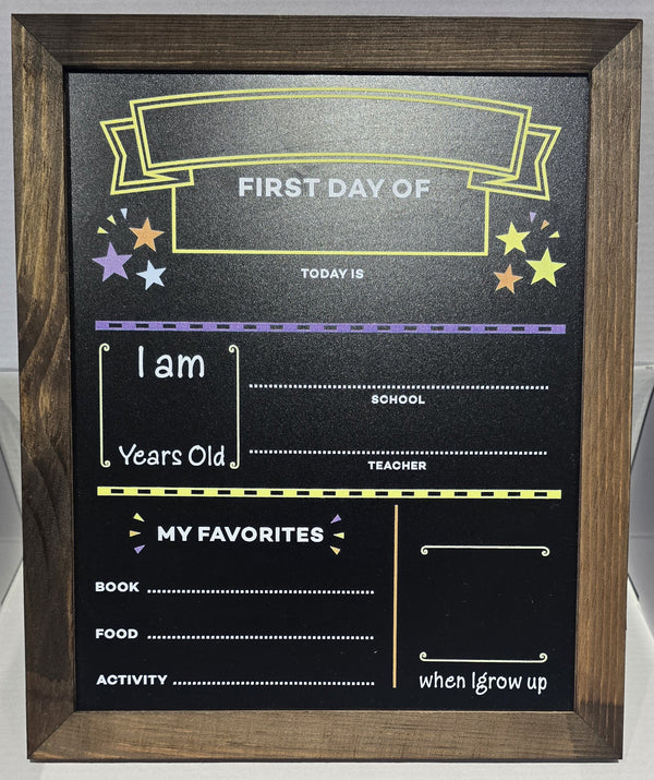 First and Last Day of School Reversible Chalkboard