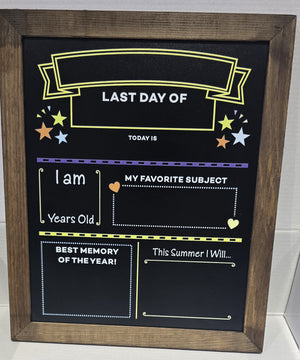 First and Last Day of School Reversible Chalkboard