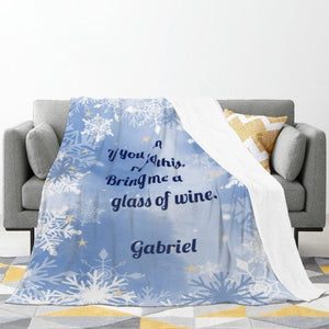Personalized "Bring Me a Glass of Wine" Blanket | Custom Name | Pink or Blue