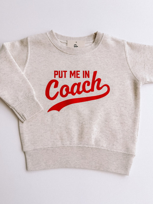 put me in coach crewneck