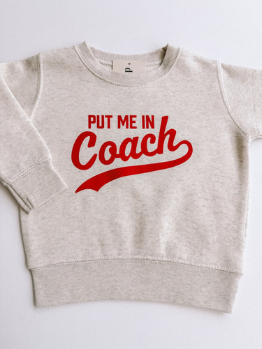 put me in coach crewneck