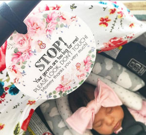 Flower No Touching Baby Car Seat Sign Tag