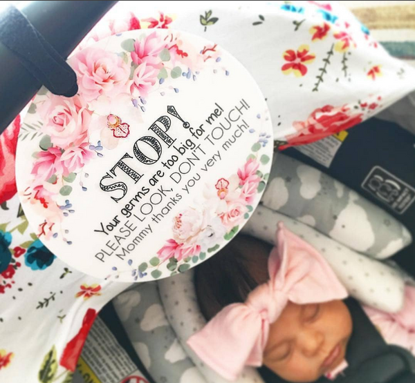 Flower No Touching Baby Car Seat Sign Tag