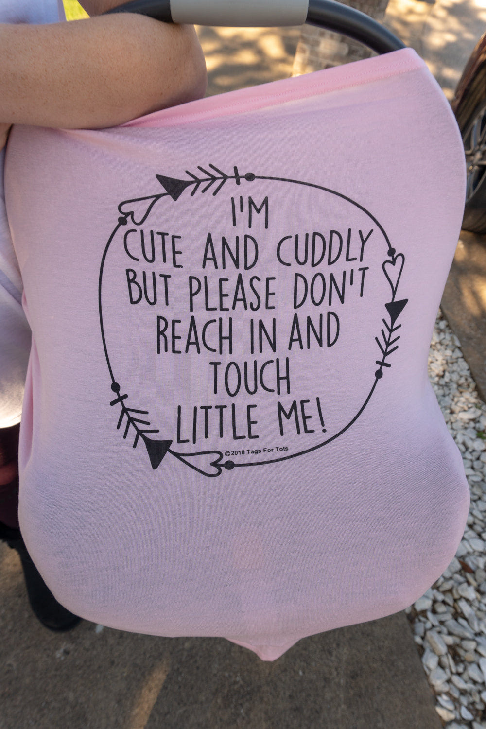 Pink Car Seat 5 in 1  Cover  – I'm Cute & Cuddly But Please Don't Touch Little Me