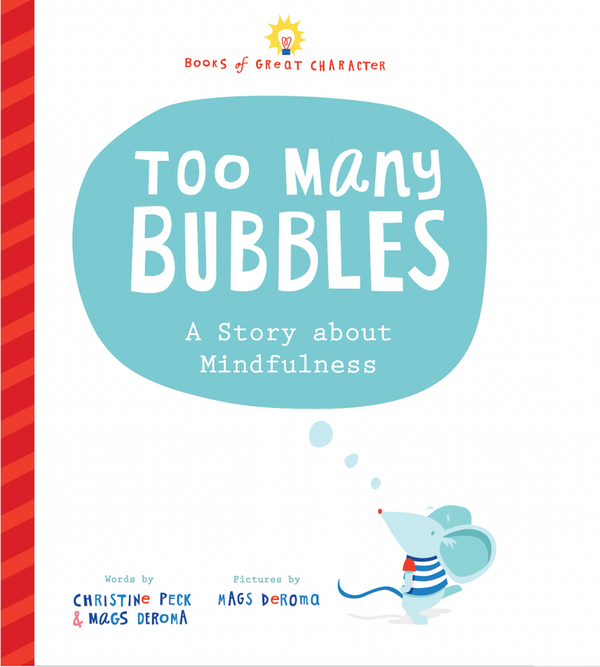 Too Many Bubbles: A Story About Mindfulness