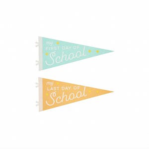 First And Last Day Pennant Flags