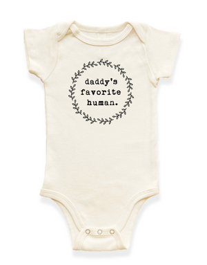 Daddy's Favorite Human Organic Baby Bodysuit