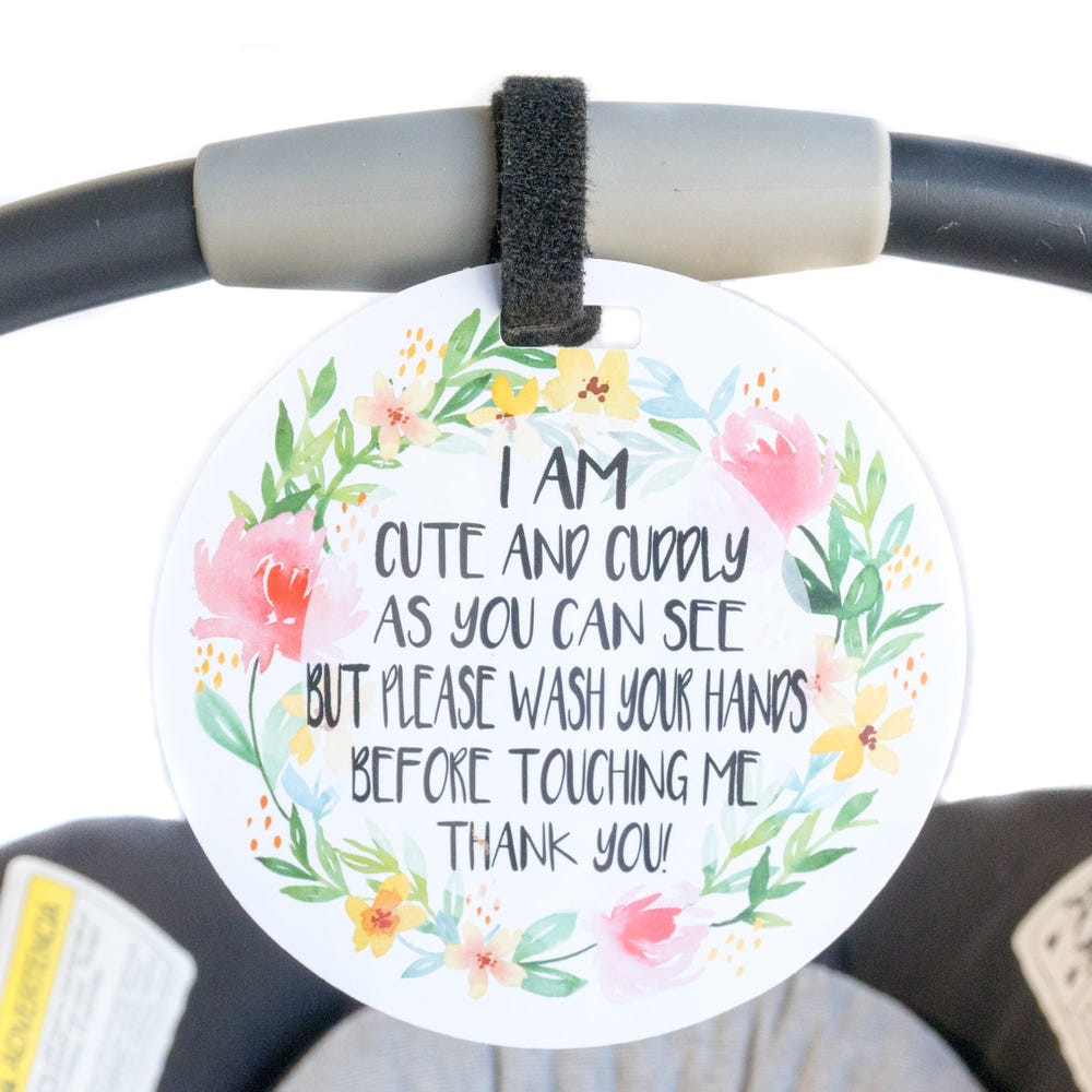 I Am Cute No Touching Newborn Baby Sign