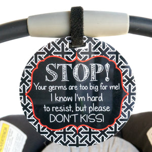 No Kissing A Newborn Car Seat and Stroller Tag