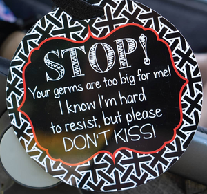 No Kissing A Newborn Car Seat and Stroller Tag