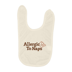 Allergic To Naps baby bib