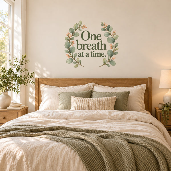 One breath at a time Quote Wall Decal for Mom, image 1