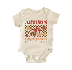 Autumn Greetings Fall - Baby Boy Girl Clothes Bodysuit Funny Cute Newborn Baby Bodysuit