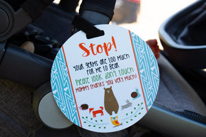 Woodlands No Touching My Newborn Car Seat Sign Tag
