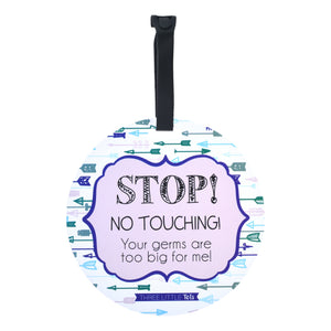 Blue Arrows No Touching Newborn Baby Car Seat Sign Tag
