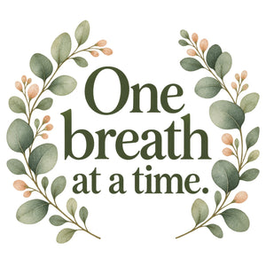One breath at a time Quote Wall Decal for Mom, image 2