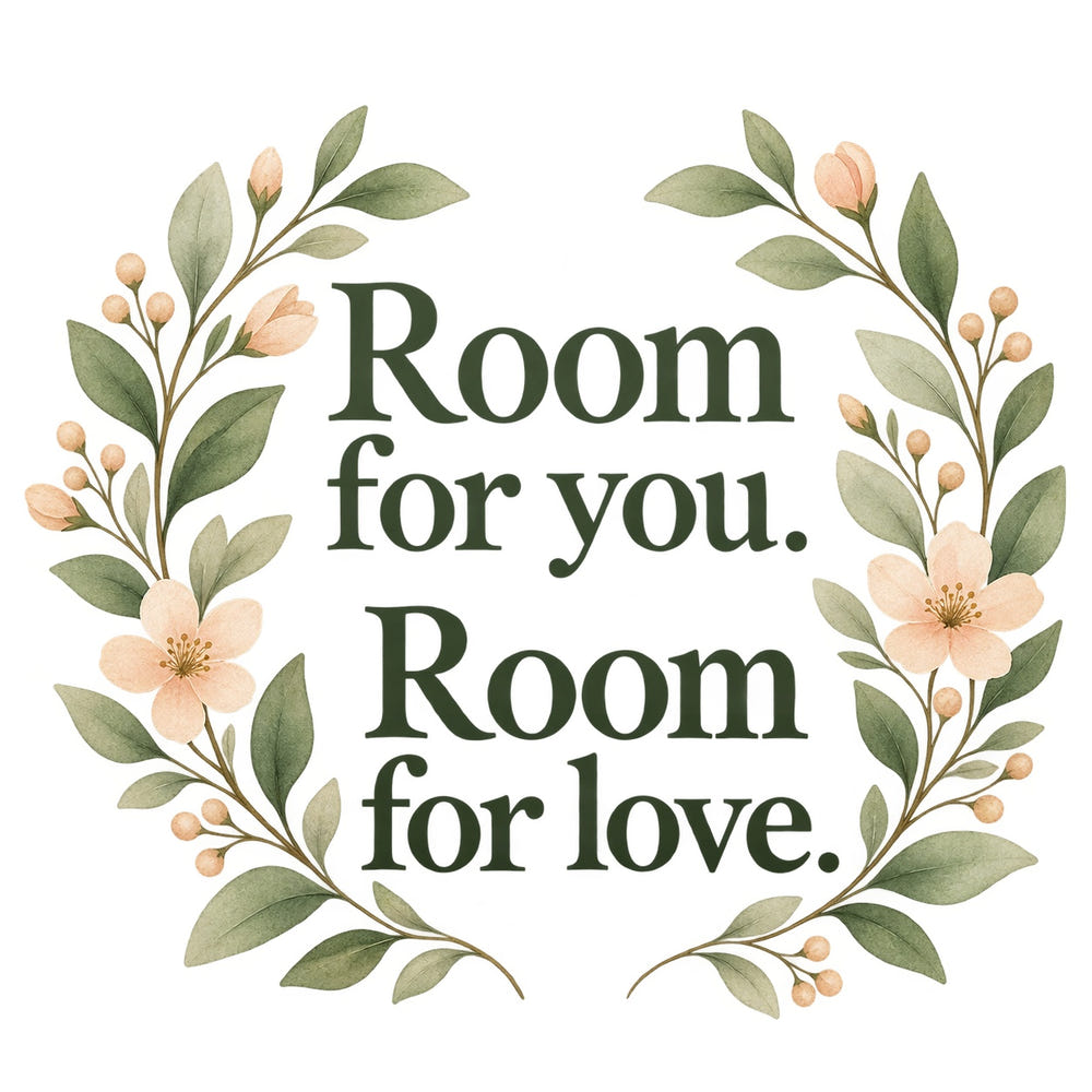 Room for you. Room for love Quote Wall Decal for Mom, image 1