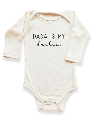 Dada is My Bestie Organic Long Sleeve Bodysuit for babies, soft and stylish, perfect for everyday wear.