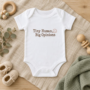 Tiny Human, Big Opinions baby bodysuit in white
