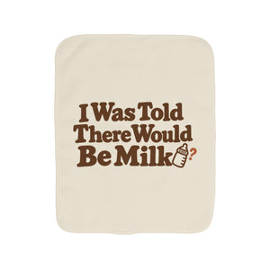 I Was Told There Would Be Milk burp cloth