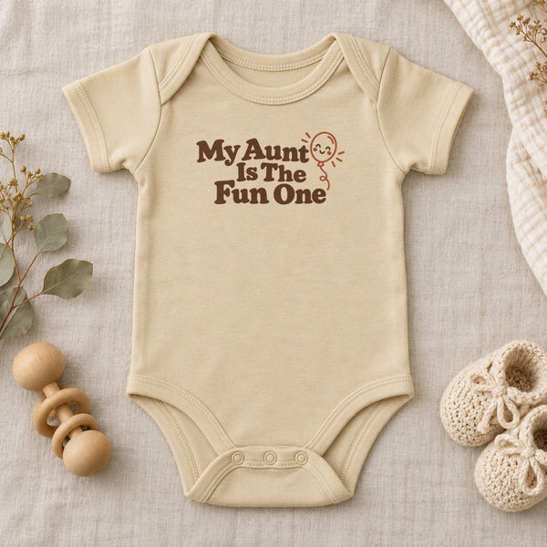 My Aunt Is The Fun One baby bodysuit in natural
