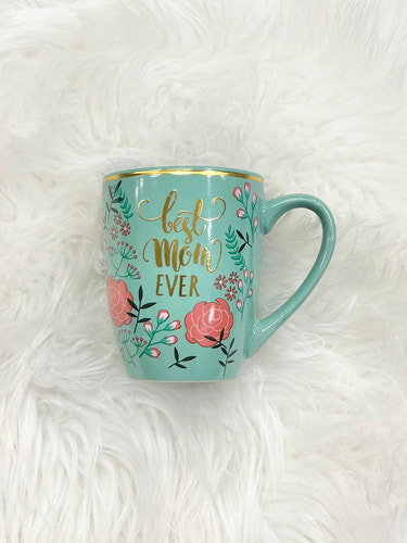 Best Mom Ever Mug