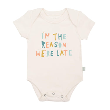 Graphic bodysuit for babies featuring "Reason We Are Late" design, perfect for playful outfits.