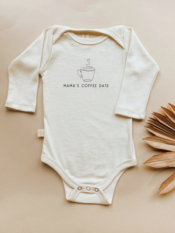 Mama's Coffee Date Organic Bodysuit Long Sleeve