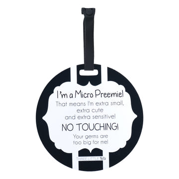 Micro Preemie No Touching Car Seat Sign Tag