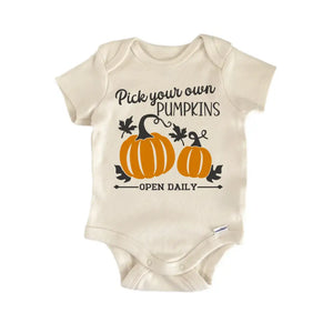 Pick Your Own Pumpkins Fall - Baby Boy Girl Clothes Bodysuit Funny Cute Baby Bodysuit