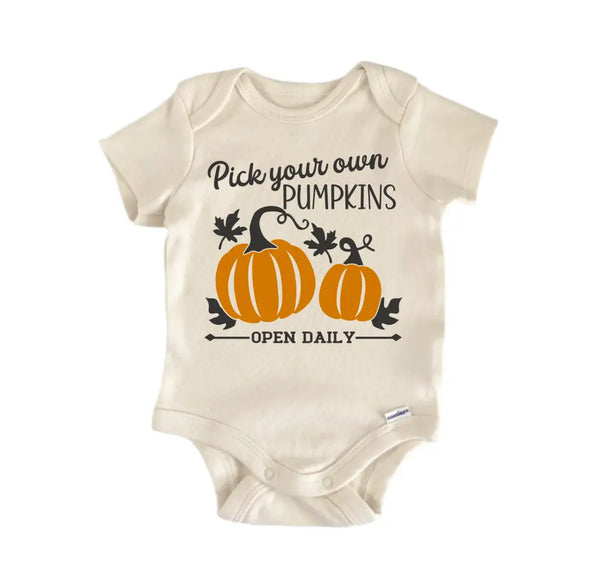Pick Your Own Pumpkins Fall - Baby Boy Girl Clothes Bodysuit Funny Cute Baby Bodysuit