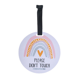 Rainbow Baby No Touching Car Seat Sign Tag