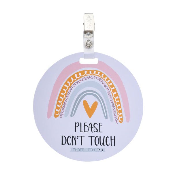 Rainbow Baby No Touching Car Seat Sign Tag