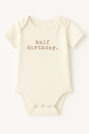 Half Birthday Clay Organic Cotton Baby Bodysuit Short Sleeve