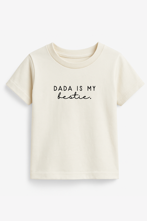 Dada is My Bestie Organic Kids T-shirt