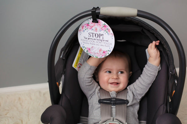 Flower No Touching Baby Car Seat Sign Tag