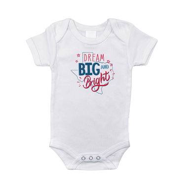 Texas Dream Big and Bright Baby Onesie