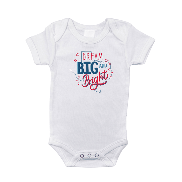 Texas Dream Big and Bright Baby Onesie