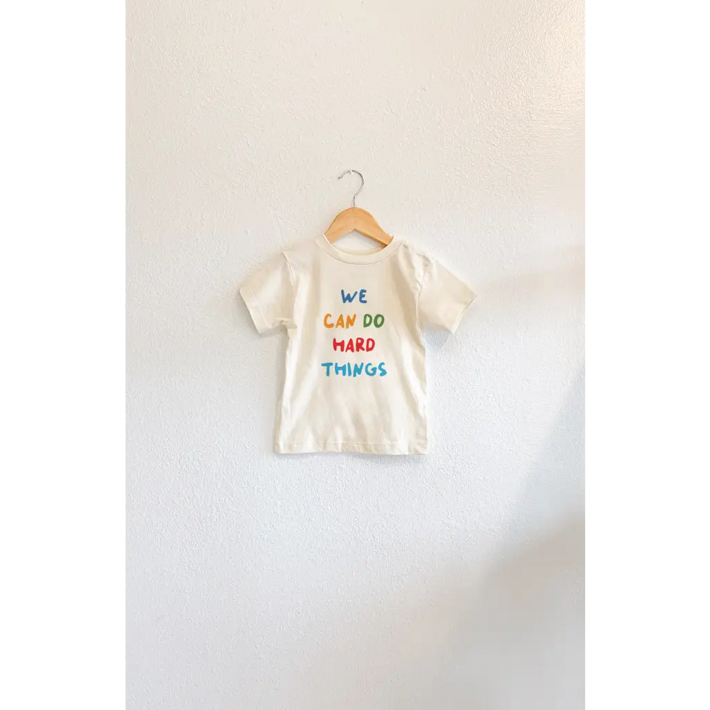 We Can Do Hard Things Kids Graphic T-Shirt
